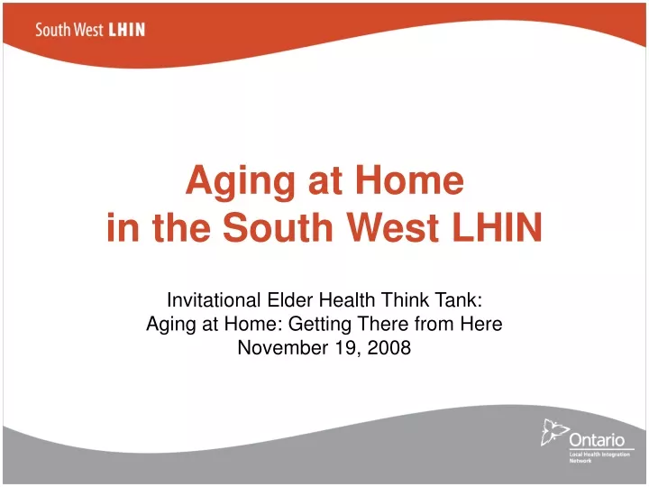 aging at home in the south west lhin