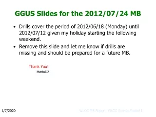 GGUS Slides for the 2012/07/24 MB