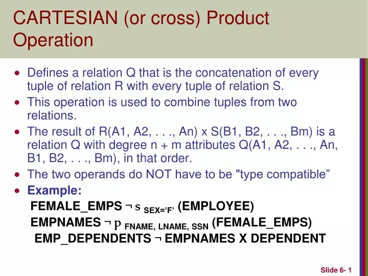 cartesian or cross product operation