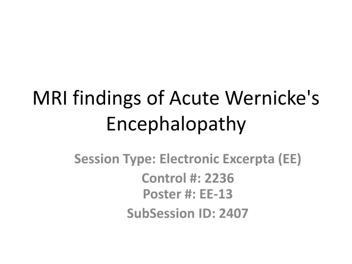 mri findings of acute wernicke s encephalopathy