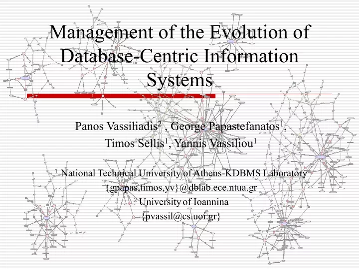 management of the evolution of database centric information systems