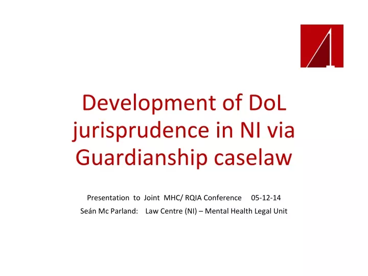 development of dol jurisprudence