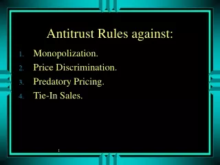 Antitrust Rules against: