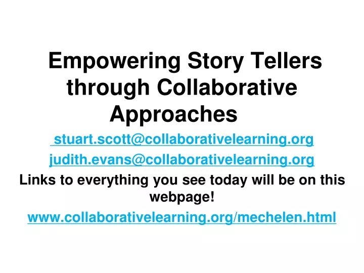 empowering story tellers through collaborative