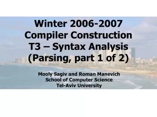 Winter 2006-2007 Compiler Construction T3 – Syntax Analysis (Parsing, part 1 of 2)