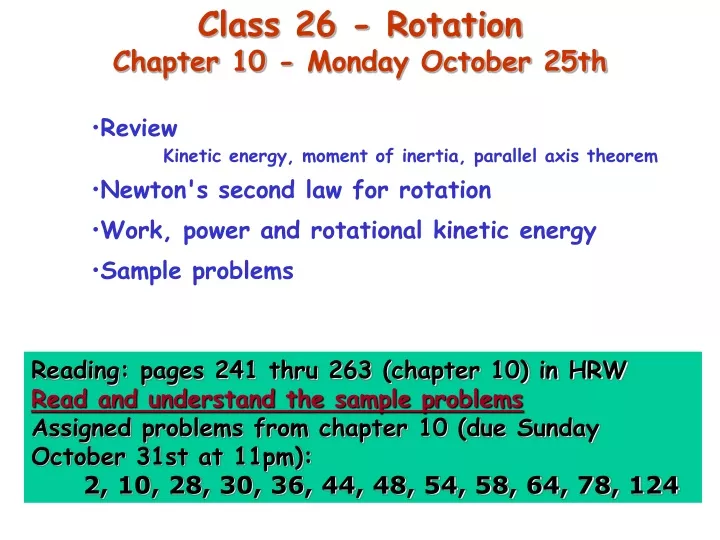 class 26 rotation chapter 10 monday october 25th