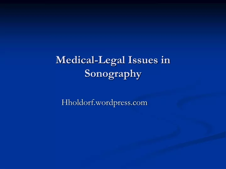 medical legal issues in sonography