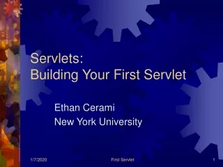 Servlets: Building Your First Servlet