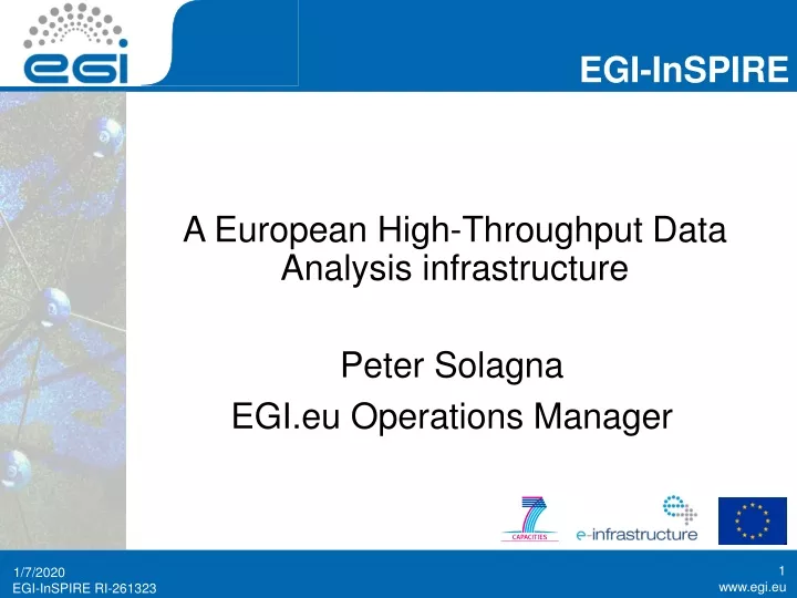 a european high throughput data analysis infrastructure