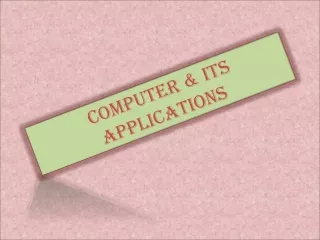 computer &amp;  Its Applications