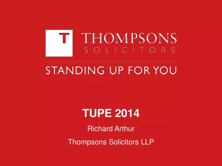 tupe 2014 richard arthur thompsons solicitors llp