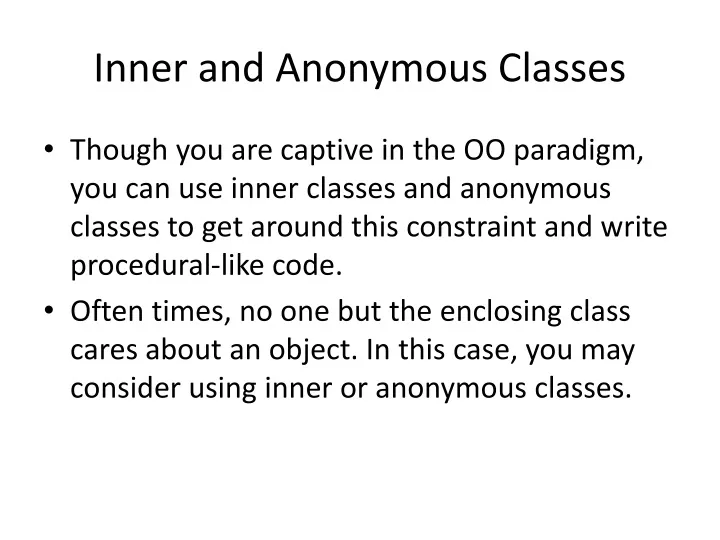 inner and anonymous classes