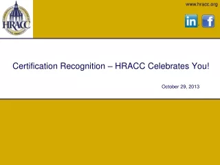 Certification Recognition – HRACC Celebrates You!