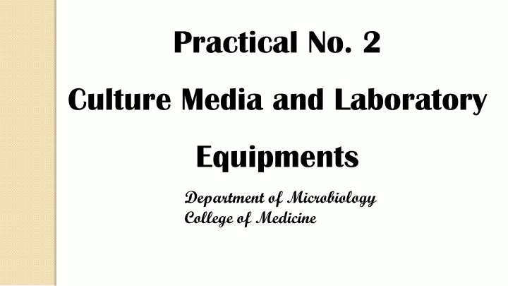 practical no 2 culture media and laboratory