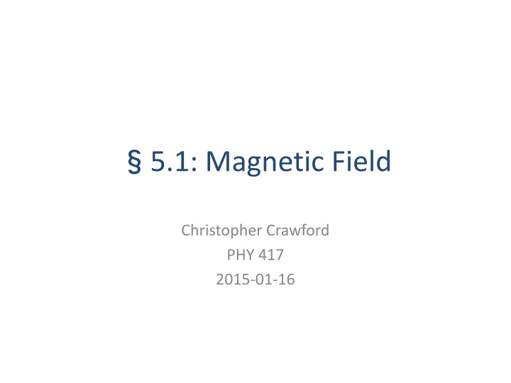 5 1 magnetic field