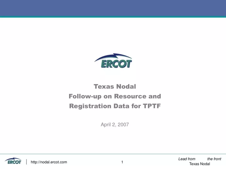 texas nodal follow up on resource and registration data for tptf april 2 2007