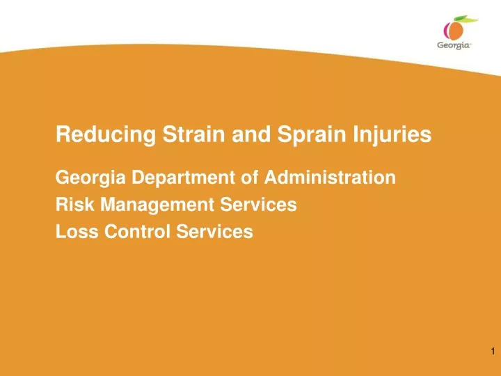 reducing strain and sprain injuries