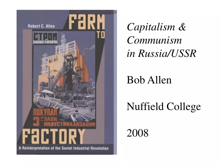 capitalism communism in russia ussr bob allen