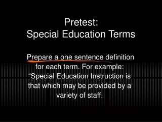 Pretest:  Special Education Terms