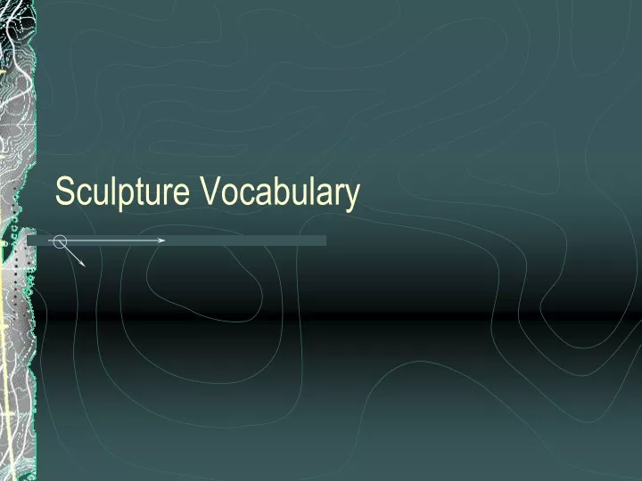sculpture vocabulary