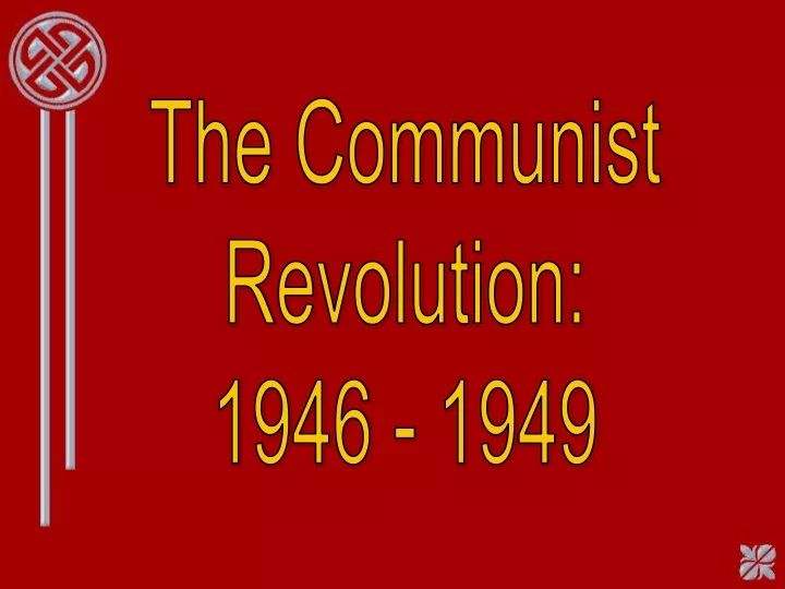 the communist revolution 1946 1949
