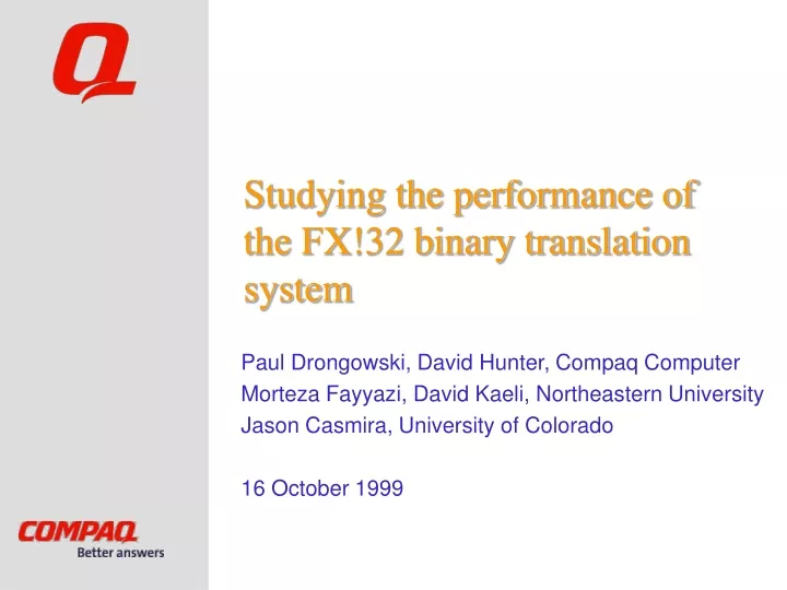 studying the performance of the fx 32 binary translation system