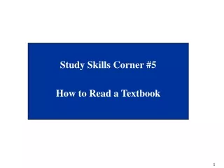 Study Skills Corner #5 How to Read a Textbook