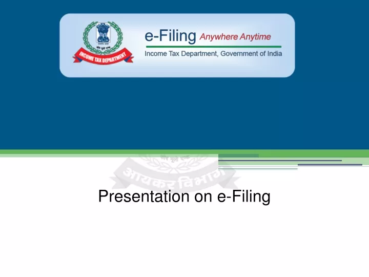 presentation on e filing