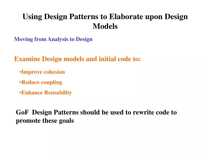 using design patterns to elaborate upon design