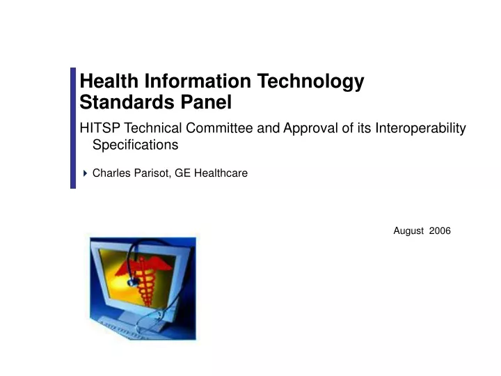 health information technology standards panel