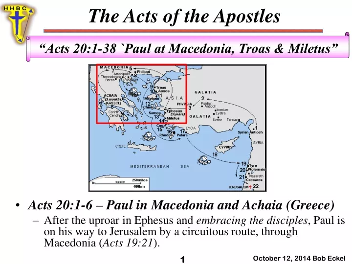 acts 20 1 6 paul in macedonia and achaia greece