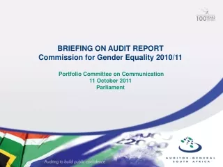 BRIEFING ON AUDIT REPORT Commission for Gender Equality 2010/11