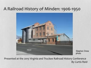 A Railroad History of Minden: 1906-1950