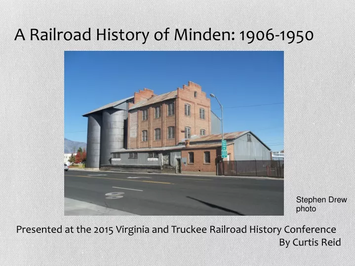 a railroad history of minden 1906 1950