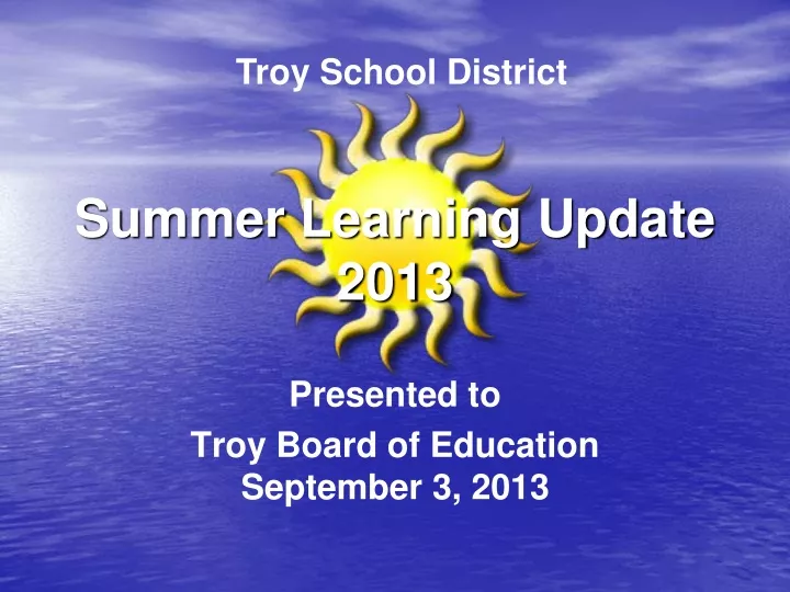 summer learning update 2013