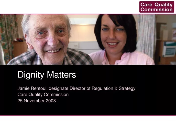 dignity matters