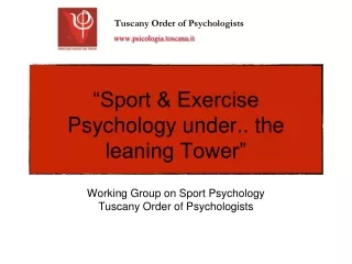 “Sport &amp; Exercise Psychology under.. the leaning Tower”