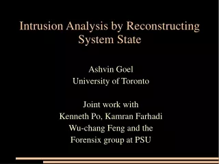 Intrusion Analysis by Reconstructing System State