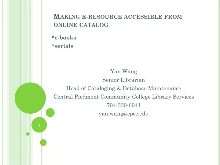 m aking e resource accessible from online catalog