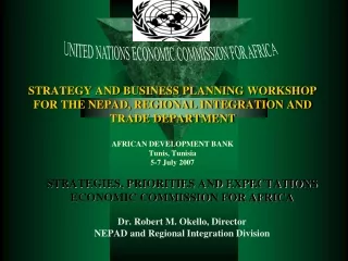 STRATEGIES, PRIORITIES AND EXPECTATIONS ECONOMIC COMMISSION FOR AFRICA