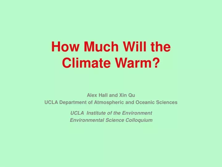 how much will the climate warm