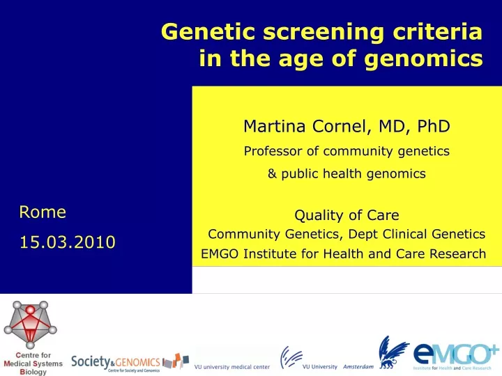genetic screening criteria in the age of genomics