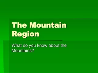 The Mountain Region