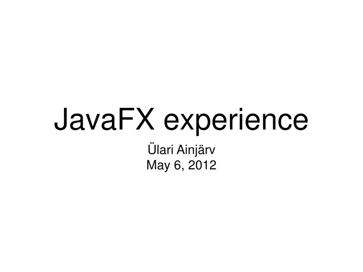 javafx experience