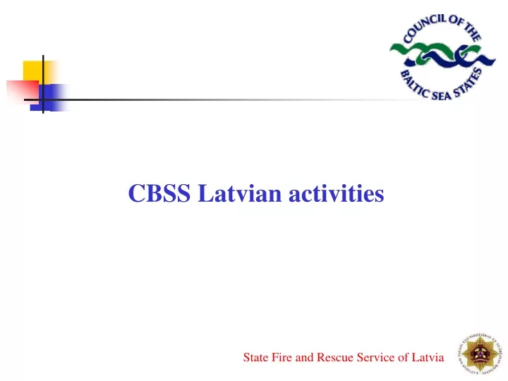 cbss latvia n activities