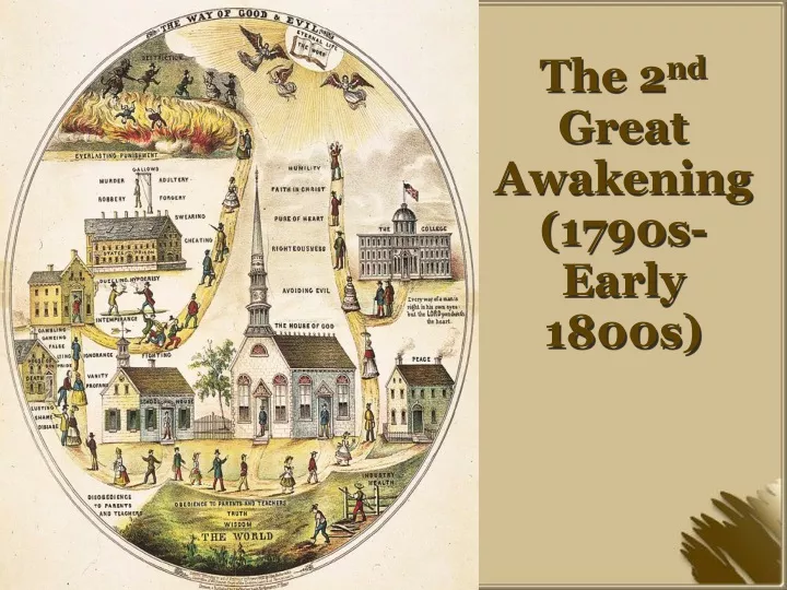 the 2 nd great awakening 1790s early 1800s