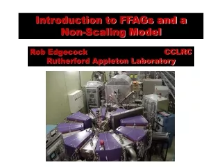 Introduction to FFAGs and a  Non-Scaling Model
