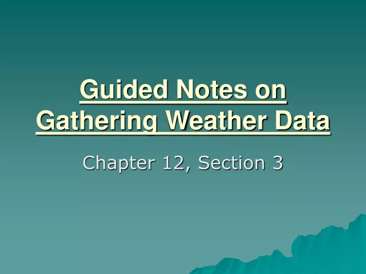guided notes on gathering weather data
