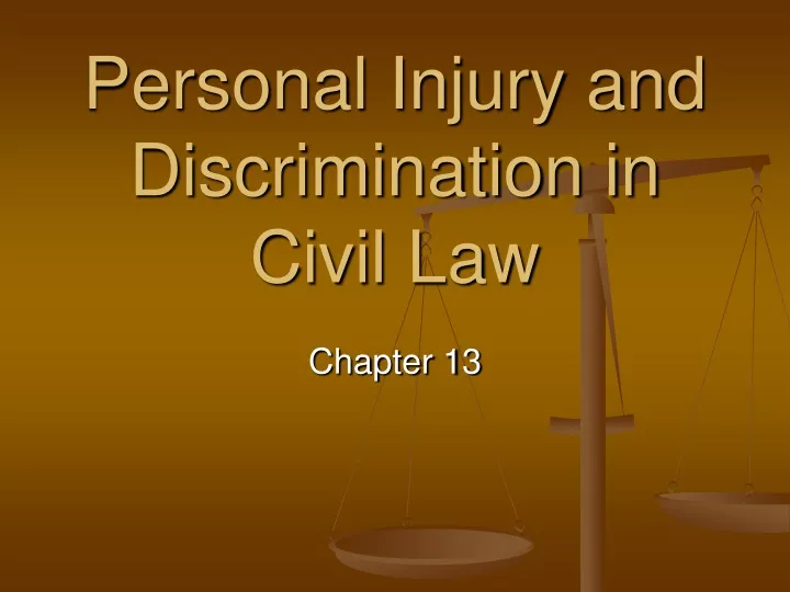 personal injury and discrimination in civil law