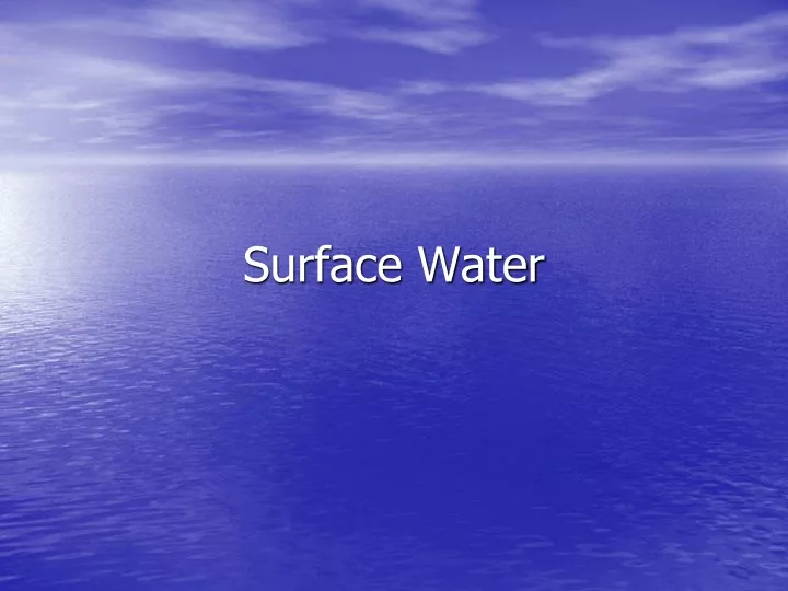 surface water